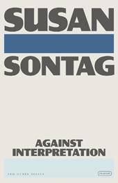 Against Interpretation