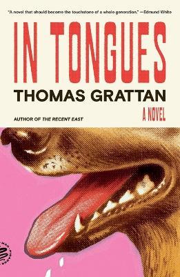 In Tongues - Thomas Grattan - Libro St Martin's Press | Libraccio.it