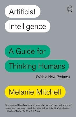 Artificial Intelligence - Melanie Mitchell - Libro St Martin's Press | Libraccio.it