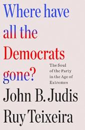 Where Have All the Democrats Gone?