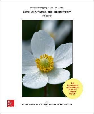 General, organic and biochemistry - Kathrine J. Denniston, Joseph J. Topping, Danaè R. Quirk Dorr - Libro McGraw-Hill Education 2017 | Libraccio.it