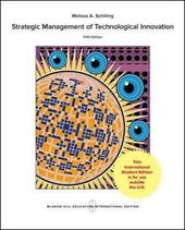Strategic management of technological innovation