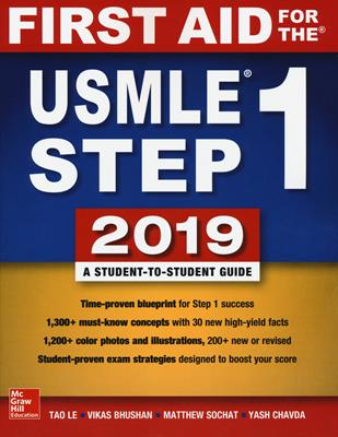 First aid for the USMLE. Step 1 - Le Tao, Vikas Bhushan, Matthew Sochat - Libro McGraw-Hill Education 2019, Scienze | Libraccio.it