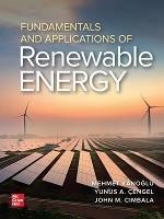 Fundamentals and Applications of Renewable Energy - Mehmet Kanoglu, Yunus Cengel, John Cimbala - Libro McGraw-Hill Education | Libraccio.it