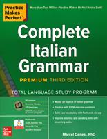 Practice makes perfect. Complete italian grammar - Marcel Danesi - Libro McGraw-Hill Education 2020, Scienze | Libraccio.it