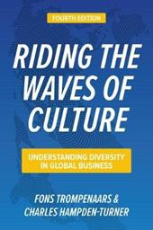 Riding the Waves of Culture, Fourth Edition: Understanding Diversity in Global Business
