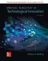 Strategic management of technological innovation - Melissa A. Schilling - Libro McGraw-Hill Education 2019 | Libraccio.it