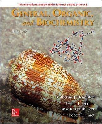General, organic and biochemistry - Kathrine J. Denniston, Joseph J. Topping, Danaè R. Quirk Dorr - Libro McGraw-Hill Education 2019, Scienze | Libraccio.it