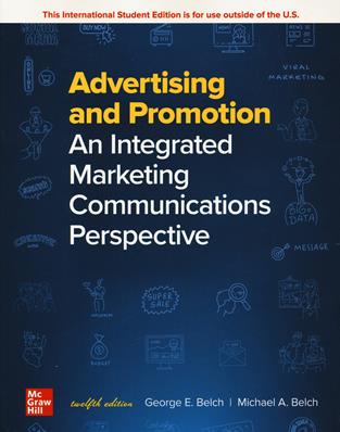 Advertising and promotion. An integrated marketing communications perspectives - George E. Belch, Michael A. Belch - Libro McGraw-Hill Education 2021, Economia e discipline aziendali | Libraccio.it