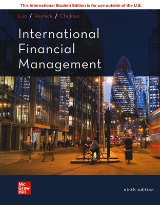 International financial management - Cheol S. Eun, Bruce Resnick, Tuugi Chuluun - Libro McGraw-Hill Education 2022, Economia e discipline aziendali | Libraccio.it