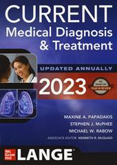 Current medical diagnosis & treatment. Con Contenuto digitale per download e accesso on line