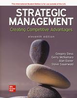 Strategic management. Creating competitive advantages - Gregory Dess, Gerry McNamara, Alan Eisner - Libro McGraw-Hill Education 2023, Economia e discipline aziendali | Libraccio.it