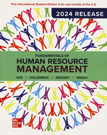 Fundamentals of human resource management. 2024 release - Raymond A. Noe, John R. Hollenbeck, Barry Gerhart - Libro McGraw-Hill Education 2024, Scienze | Libraccio.it