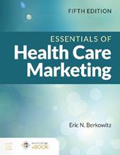 Essentials of Health Care Marketing