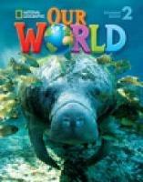 Our world. Workbook. Per la Scuola elementare. Con CD Audio - Florent - Libro National Geographic Learning 2013 | Libraccio.it