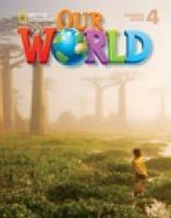 Our world. Workbook. Vol. 4  - Libro Cengage Learning 2013 | Libraccio.it