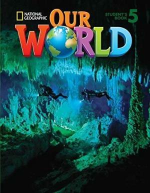 Our world. Workbook. Vol. 5 - Ronald Scro - Libro Cengage Learning 2013 | Libraccio.it