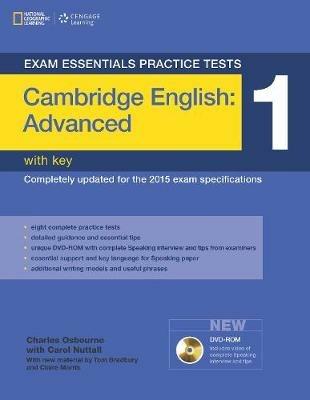 Exam essentials practice tests. Cambridge English: Advanced. With key. Vol. 1 - Charles Osbourne - Libro National Geographic Learning 2014 | Libraccio.it