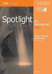 Spotlight on advanced CAE. Exam boosaterr. With key.