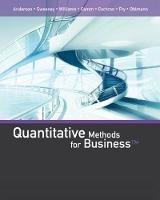 Quantitative Methods for Business - David Anderson, Dennis Sweeney, Thomas Williams - Libro Cengage Learning, Inc | Libraccio.it