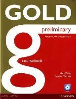 Gold preliminary. Active teach. Con CD-ROM