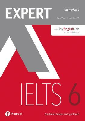 Expert IELTS. Band 6. Student's book. Per le Scuole superiori. Con 2 espansioni online - Lindsay Warwick - Libro Pearson Longman 2017, Expert | Libraccio.it