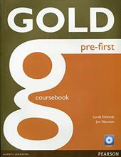 Gold pre-first. Coursebook. Con espansione online. Con CD-ROM