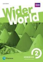 Wider world. Workbook. Con e-book. Con 2 espansioni online. Vol. 2