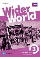 Wider world. Workbook. Con e-book. Con 2 espansioni online. Vol. 3