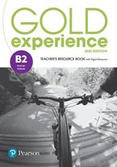 Gold experience. B2. Teacher's resource book. Con espansione online