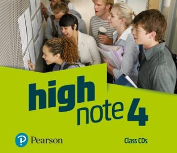 High note. Level 4 (B2). Class audio CD. Per il triennio delle Scuole superiori. Con espansione online  - Libro Pearson Longman 2020 | Libraccio.it