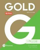 Gold first. Class book. Con MyEnglishLab. Con espansione online