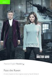 Doctor Who. Face the raven. Level 3. Con espansione online. Con CD-Audio