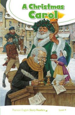 A Christmas Carol. Level 4.  - Libro Pearson Longman 2019, Pearson english story readers | Libraccio.it