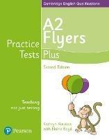 Practice tests plus A2 Flyers. Student's book. Con espansione online