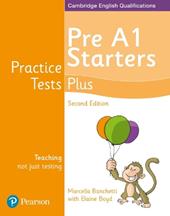 Practice tests plus Pre A1 Starters. Student's book. Per la Scuola elementare. Con espansione online