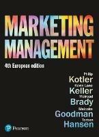 Marketing Management - Philip Kotler, Kevin Keller, Mairead Brady - Libro Pearson Education Limited | Libraccio.it