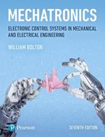 Mechatronics - W. Bolton - Libro Pearson Education Limited | Libraccio.it