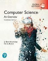 Computer Science: An Overview, Global Edition - J. Brookshear, Dennis Brylow - Libro Pearson Education Limited | Libraccio.it
