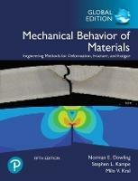 Mechanical Behavior of Materials, Global Edition