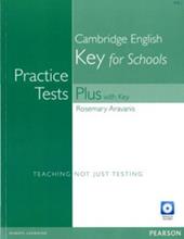Practice tests plus. Preliminary for schools. With key. Con e-book. Con espansione online