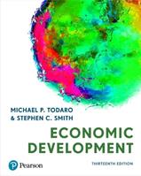 Economic Development - Michael P. Todaro, Stephen Smith - Libro Pearson 2020, Business and Economics | Libraccio.it