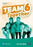 Team together. Activity book. Con espansione online. Vol. 6