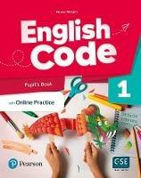 English code. Level 1. Pupil's book with online practice. Con e-book. Con espansione online