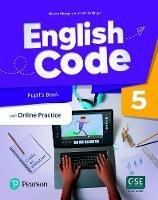 English code. Level 5. Pupil's book with online practice. Con e-book. Con espansione online