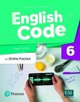English code. Level 6. Pupil's book with online practice. Con e-book. Con espansione online