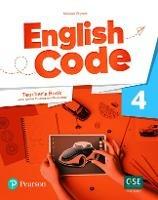 English code. Level 4. Teacher's book with online practice. Per le Scuole superiori.  - Libro Pearson Longman 2021 | Libraccio.it