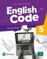 English code. Level 5. Grammar book with digital resources. Con e-book. Con espansione online