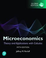 Microeconomics: theory and applications with calculus - Jeffrey M. Perloff - Libro Pearson 2021, Business and Economics | Libraccio.it