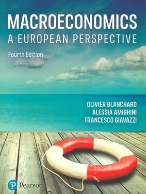Macroeconomics. A european perspective - Olivier J. Blanchard, Alessia Amighini, Francesco Giavazzi - Libro Pearson 2023, Business and Economics | Libraccio.it